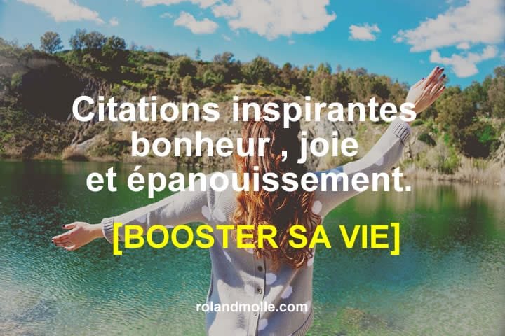 Citation Inspirante Bonheur Joie Et Epanouissement